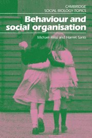 Behaviour and Social Organisation