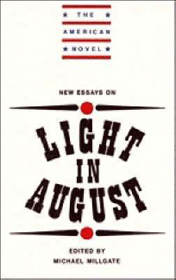 New Essays on Light in August 1