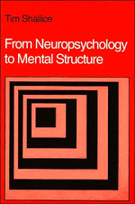 From Neuropsychology to Mental Structure 1