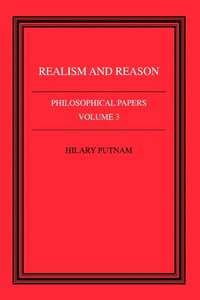 bokomslag Philosophical Papers: Volume 3, Realism and Reason