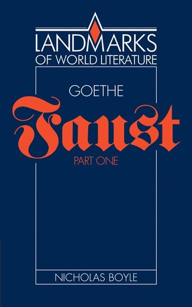 Nicholas Boyle - Goethe: Faust Part One, Häftad