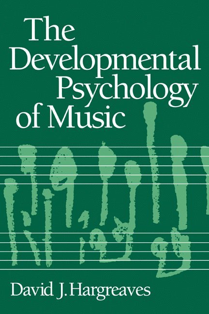 The Developmental Psychology of Music 1