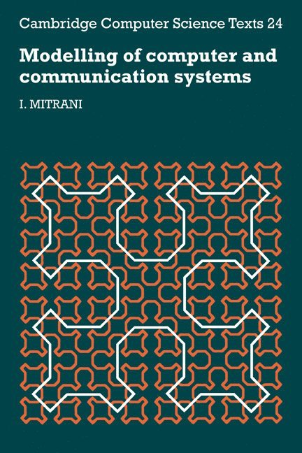 Modelling of Computer and Communication Systems 1