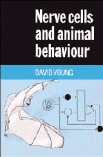 David Young - Nerve Cells and Animal Behaviour, Häftad