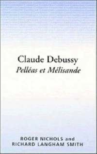 bokomslag Claude Debussy: Pellas et Mlisande