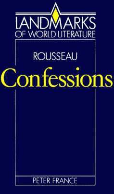 Peter France - Rousseau: Confessions, Häftad