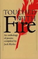 Touched with Fire