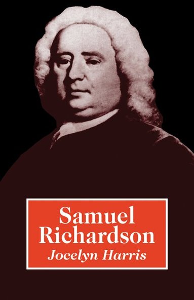 Jocelyn Harris - Samuel Richardson, Häftad