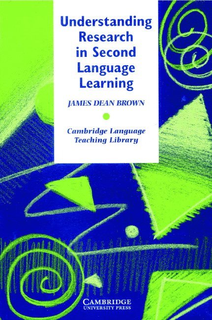James Dean Brown, Manoa) Brown, James Dean (University of Hawaii - Understanding Research in Second Language Learning, Häftad