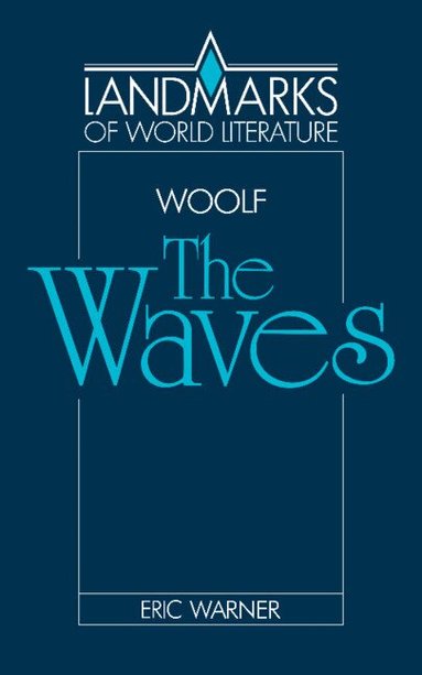 Virginia Woolf, Warner - Virginia Woolf: The Waves, Häftad