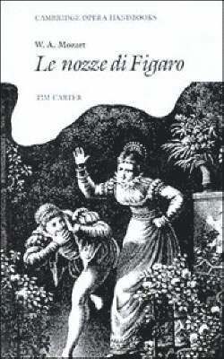 bokomslag W. A. Mozart: Le Nozze di Figaro