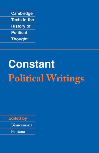 Benjamin Constant, Biancamaria Fontana, Everson - Constant: Political Writings, Häftad
