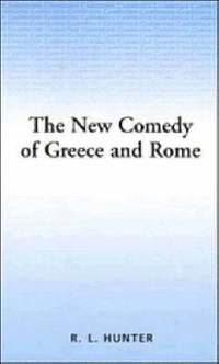 bokomslag The New Comedy of Greece and Rome