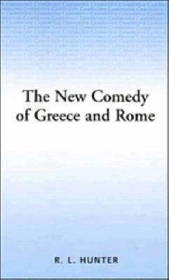 The New Comedy of Greece and Rome 1