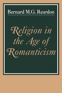 bokomslag Religion in the Age of Romanticism