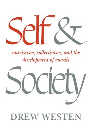 Drew Westen - Self and Society, Häftad