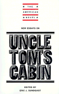 New Essays on Uncle Tom's Cabin 1