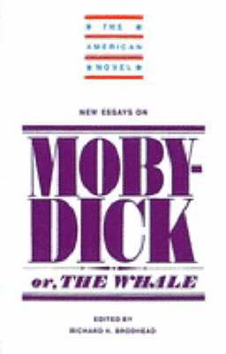 Richard H. Brodhead - New Essays on Moby-Dick, Häftad