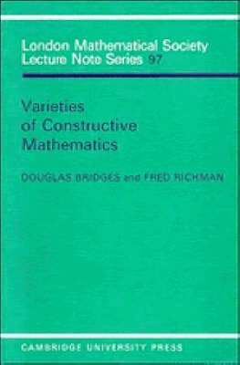 Varieties of Constructive Mathematics 1