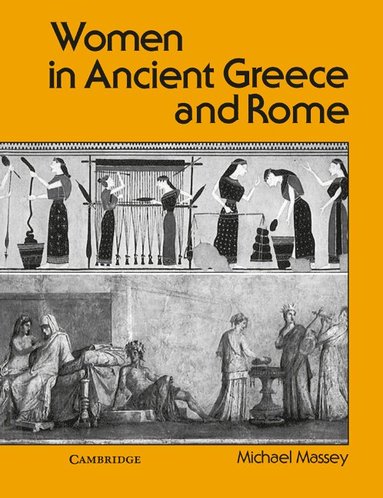 bokomslag Women in Ancient Greece and Rome