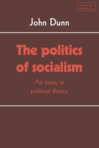 bokomslag The Politics of Socialism