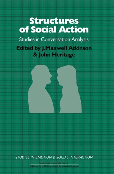 J. Maxwell Atkinson - Structures of Social Action, Häftad