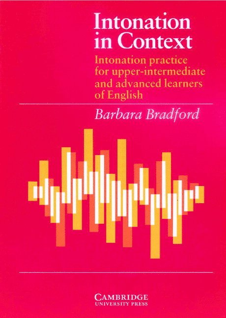 Barbara Bradford, Bradford Barbara - Intonation in Context Student's book, Häftad