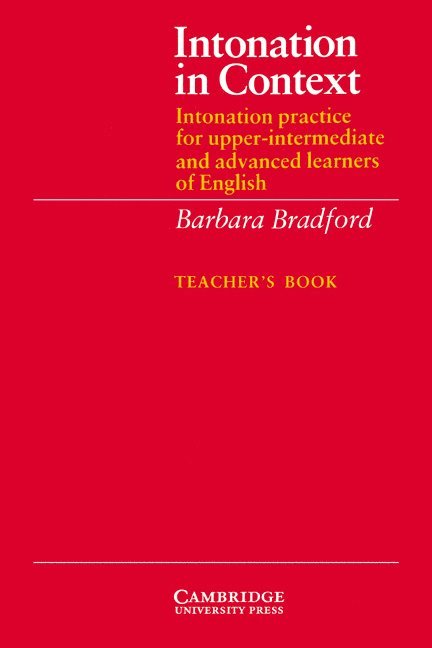Barbara Bradford - Intonation in Context Teacher's book, Häftad