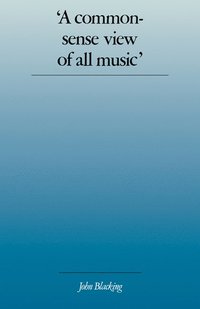 bokomslag 'A Commonsense View of All Music'
