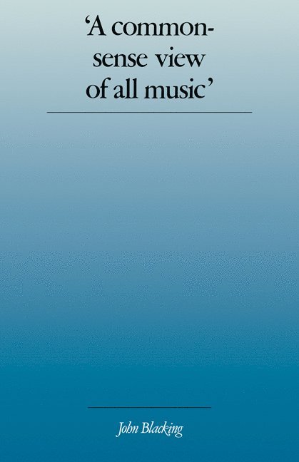 'A Commonsense View of All Music' 1