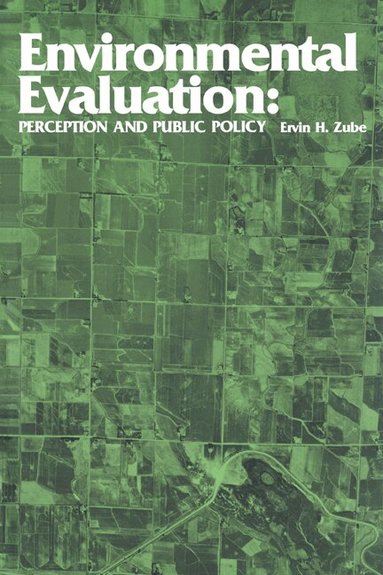 Ervin H. Zube, Daniel Stokols, Irwin Altman - Environmental Evaluation, Häftad