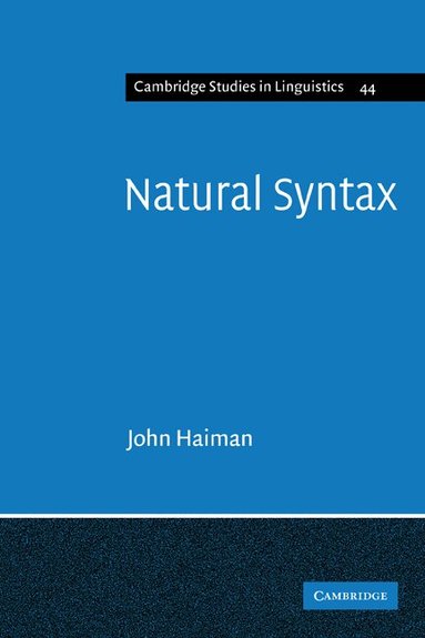 John Haiman - Natural Syntax, Häftad