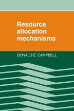 Resource Allocation Mechanisms 1