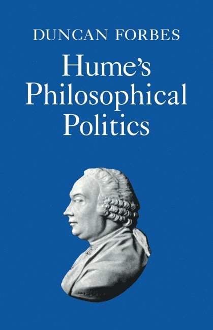Hume's Philosophical Politics 1