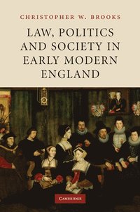 bokomslag Law, Politics and Society in Early Modern England