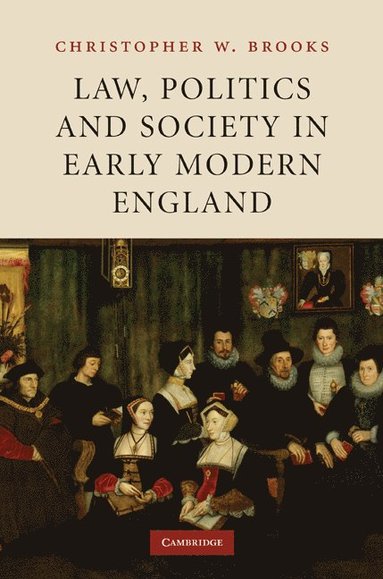 bokomslag Law, Politics and Society in Early Modern England