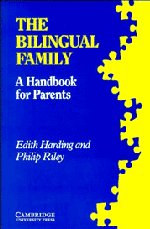 Philip Riley Harding - The Bilingual Family, Inbunden