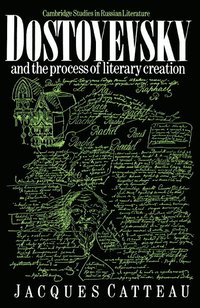 bokomslag Dostoyevsky and the Process of Literary Creation