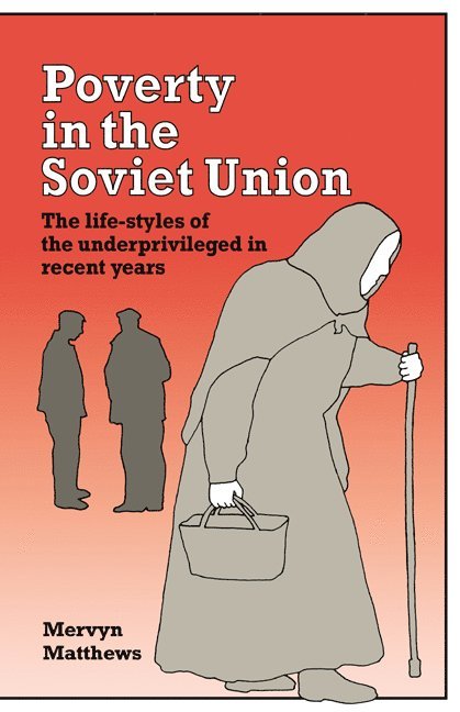 Poverty in the Soviet Union 1