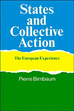 Pierre Birnbaum - States and Collective Action, Inbunden