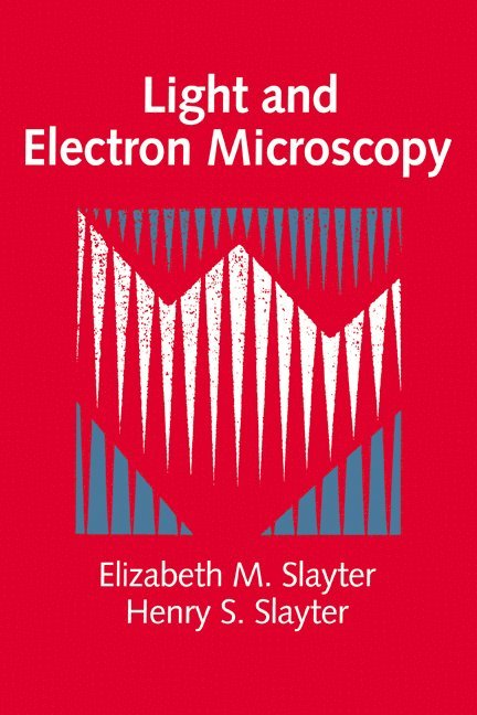 Light and Electron Microscopy 1