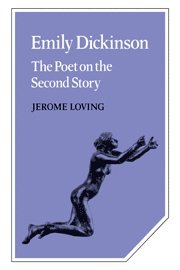 Jerome Loving - Emily Dickinson, Inbunden