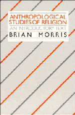 Anthropological Studies of Religion