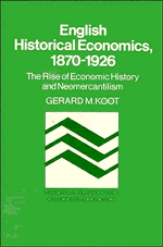 English Historical Economics, 1870-1926
