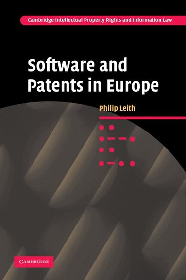 Philip Leith - Software and Patents in Europe, Häftad