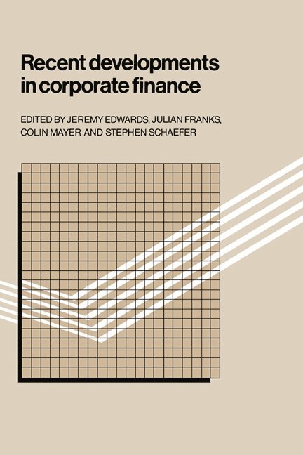 Recent Developments in Corporate Finance 1