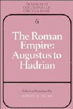 The Roman Empire: Augustus to Hadrian