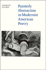 Painterly Abstraction in Modernist American Poetry 1