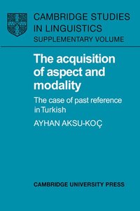 bokomslag The Acquisition of Aspect and Modality