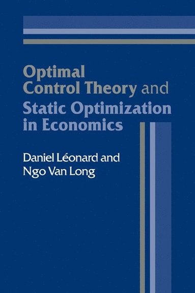bokomslag Optimal Control Theory and Static Optimization in Economics